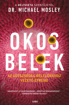 Dr. Michael Mosley - Okos belek