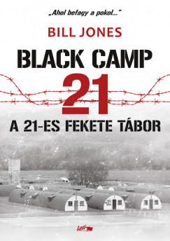 Bill Jones - A 21-es fekete tbor