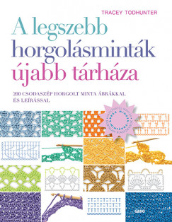 Tracey Todhunter - A legszebb horgolsmintk jabb trhza