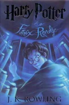 J. K. Rowling - Harry Potter s a Fnix Rendje